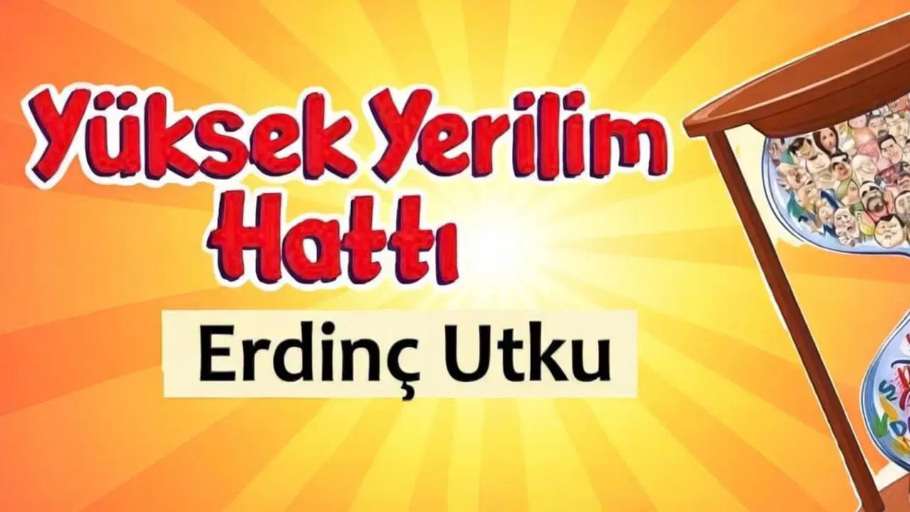 Yüksek Yerilim Hattı – 15 Haziran 2026